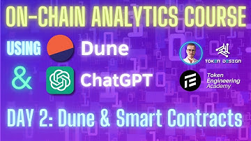 On Chain Analytics Course (Dune + chatGPT) - Smart contract data