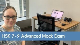 HSK 7-9 Mock Exam and how to prepare