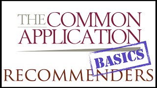 Details The Common Application: Instructions for Recommenders News