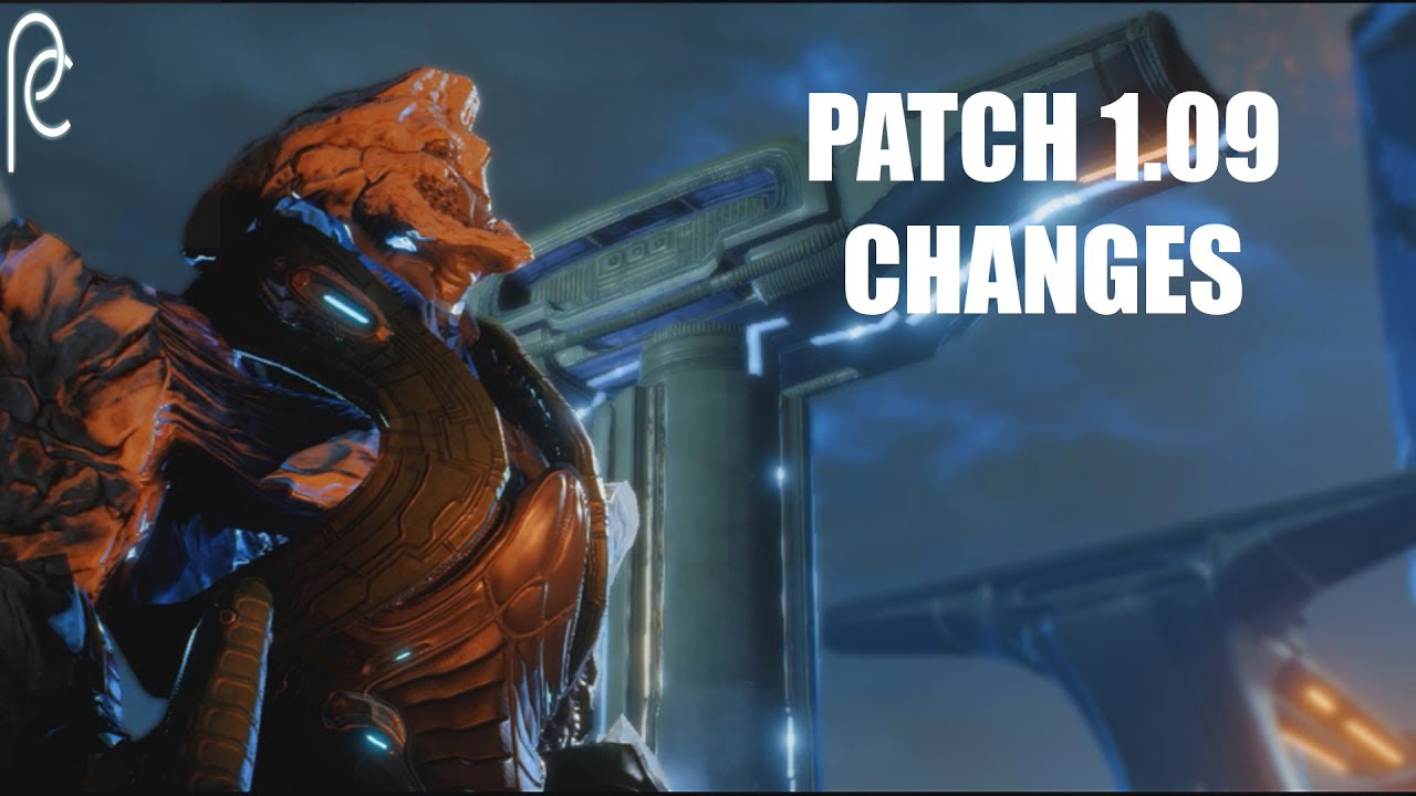 Mass Effect: Andromeda patch mass effect andromeda patch 1.09