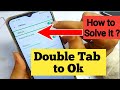 Turn off TalkBack Setting In Any Smartphone | How to on/off double tab ok problem