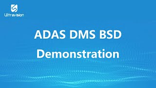 Ultravision ADAS DMS BSD Demo Video