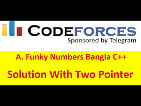 A  Funky Numbers || Two Pointer || Bangla Solution C++ #rayhanbiinamir