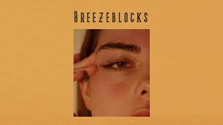 Breezeblocks - alt-J (slowed)