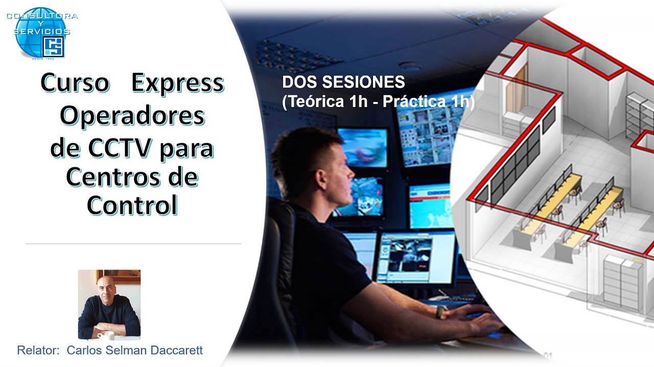 CURSO ONLINE DE CCTV PARA OPERADORES DE CENTROS DE CONTROL - YouTube