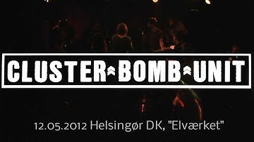 Cluster Bomb Unit - Überwacht live in Denmark