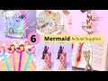 6 Mermaid Theme School Supplies / Kawaii Back To School Easy Crafts