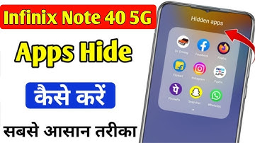 Infinix note 40 5g me app hide kaise kare | Infinix note 40 5g mobile me app hide kaise kare