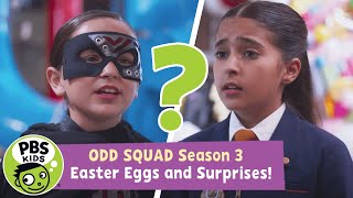 Odd Squad | Season 3 Surprises and Easter Eggs! | PBS KIDS