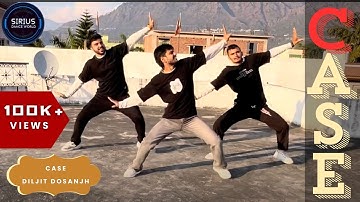 Diljit Dosanjh:CASE ( Official Video )GHOST | Dance Cover | Aryan|Sumit|Vishal| sirius dance world