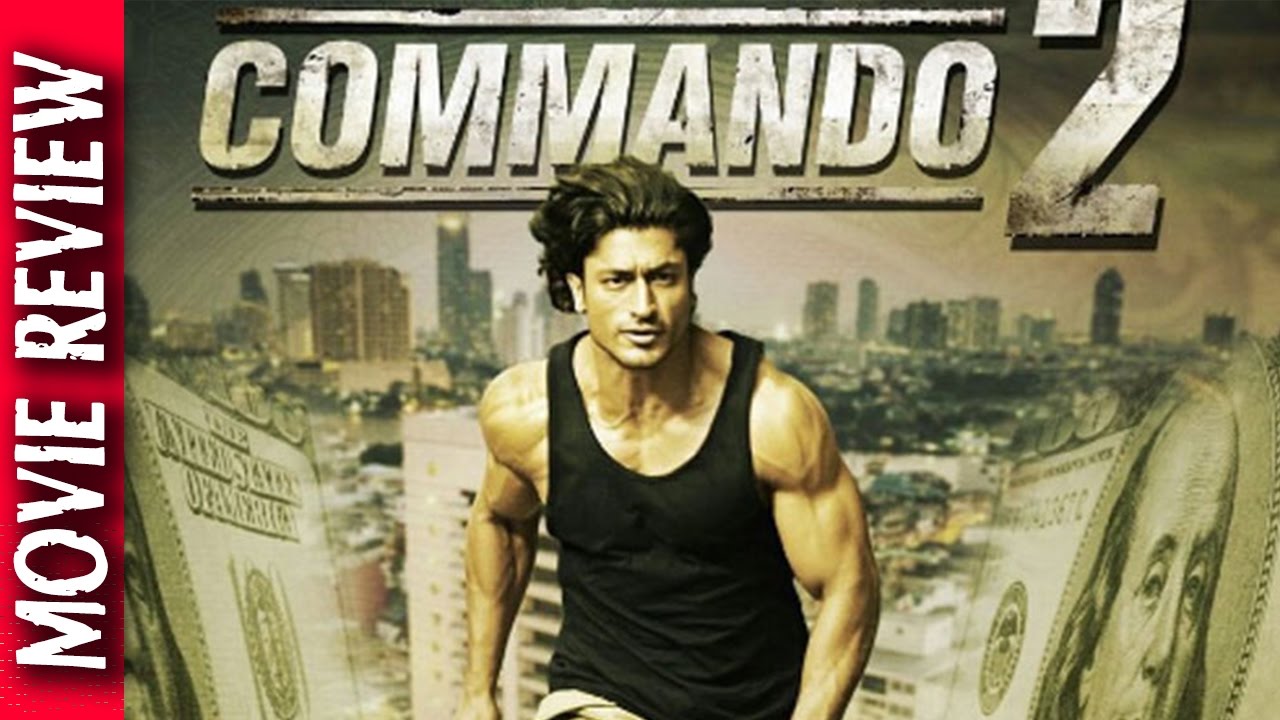 Commando 2 - Movie Review - Vidyut Jammwal - Adah Sharma - Esha Gupta - Bollywood Gossip 2017