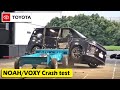 Toyota voxynoah crashsafety test
