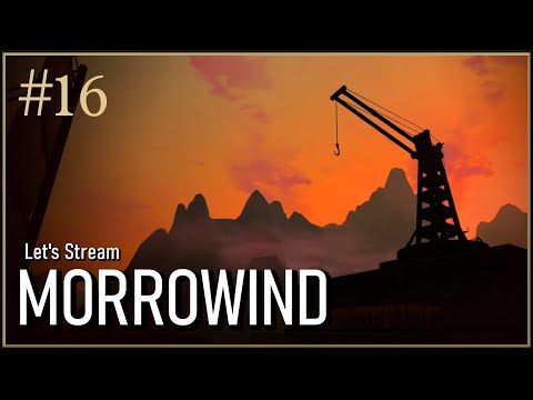 Let's Stream Morrowind Again - 16 - Searching for Swords, Mysterious Murders, Warehouse Work