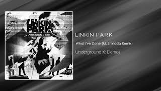 Linkin Park - What I've Done (M.Shinoda Remix) [Underground X: Demos]