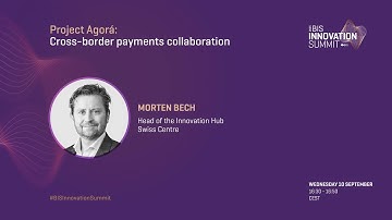 BIS Innovation Summit 2025: Project Agorá - Cross-Border Payments Collaboration