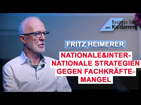 Fritz Heimerer: Nationale und internationale Ausbildungsstrategien gegen den Fachkräftemangel