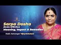 Sarpa dosha snake affliction meaning impact  remedies  astroved astrologer vijayalakshmi