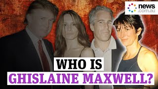 Who is Ghislaine Maxwell? The elusive confidant to Jeffrey Epstein