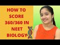 HOW DID I SCORE 360/360 IN NEET BIOLOGY || 700/720 IN NEET 2020 || Mitali Sharma