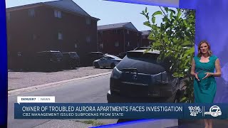 State investigation into owners of troubled Aurora apartments