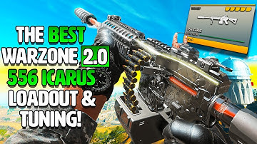 I Dropped 22 KILLS In WARZONE 2 With This 556 ICARUS LOADOUT & TUNING!!