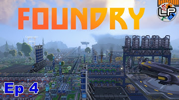 Factory Tour, 50 hours in - Laurence Plays Foundry