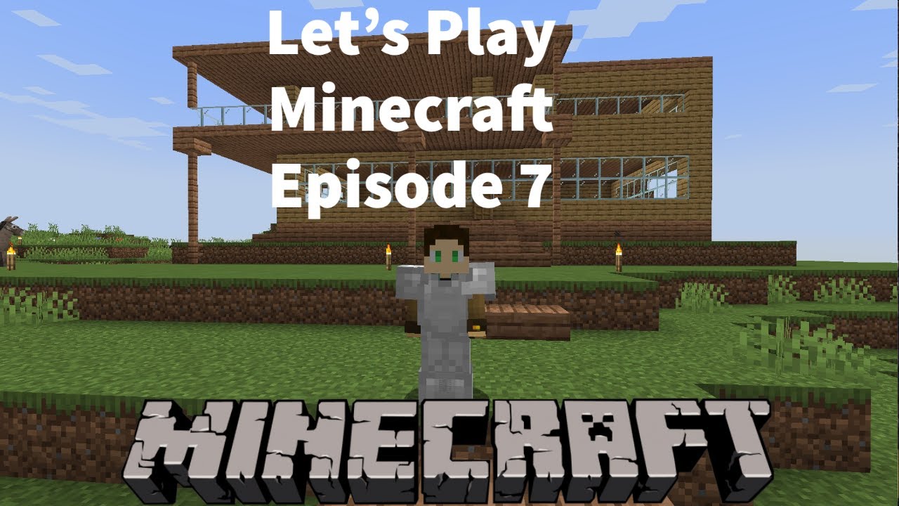 Survival Minecraft Lets Play Ep.7 - The House - YouTube