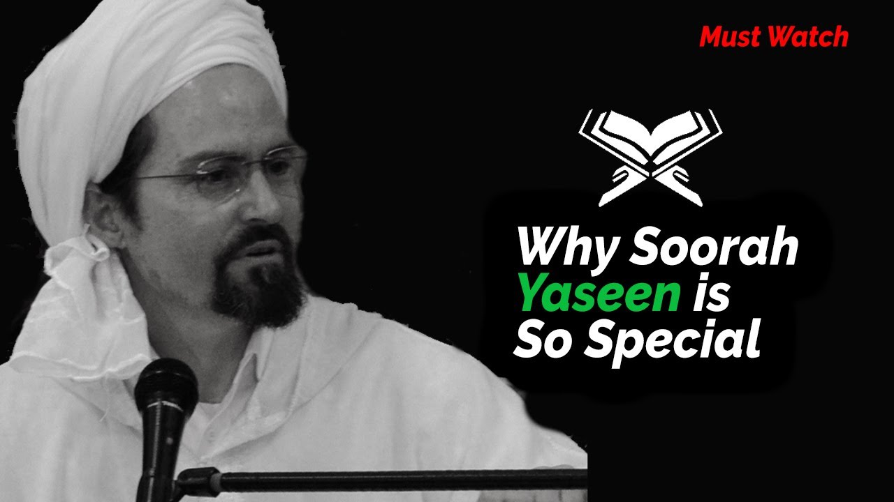 Why yaseen is so special | Sheikh Hamza Yusuf