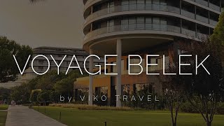 Детальный обзор отеля Voyage belek 5, настоящий ультра все включено в Турции
