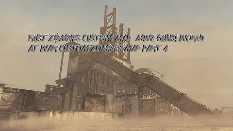 RUST ZOMBIES CUSTOM MAP - NO PERK LIMIT & INSANE MW2 GUNS! (World at War Custom Zombies Mod Part 4)
