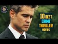 Top 10 best crime thriller movies
