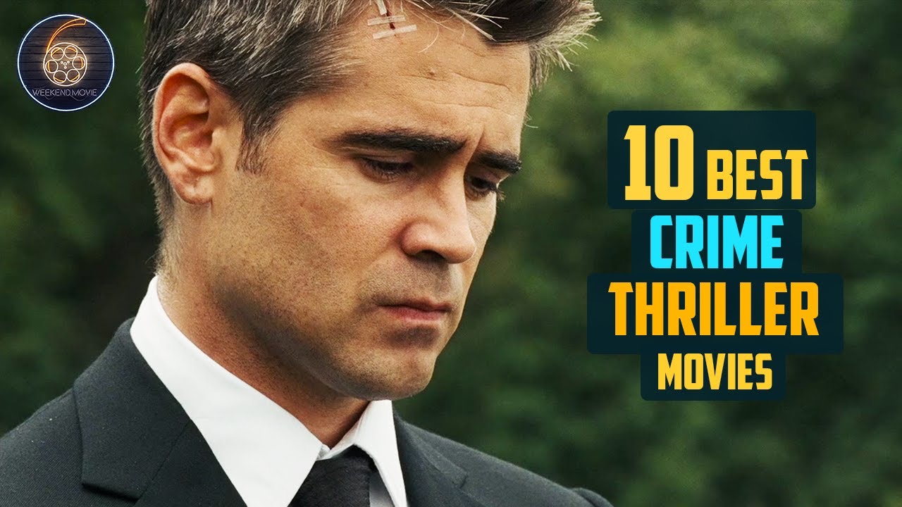 Top 10 Best Crime Thriller Movies YouTube