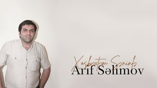 Arif Selimov -  Xoşbextem Seninle ( Clip) Resimi