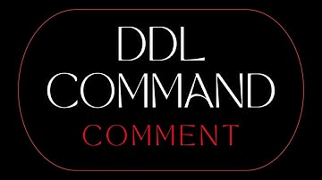 COMMENT on Table or Column (DDL Commands) | Oracle SQL fundamentals