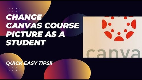 How to Upload and Change Canvas Course Images in Minutes - Here