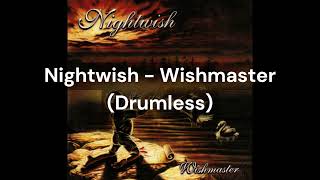 Nightwish - Wishmaster (Drumless)