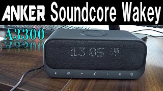 Anker Soundcore Wakey「A3300」（10W Bluetooth5.0 Qi ワイヤレス急速充電器付きスピーカ）アンカーのオールインワンおすすめ製品-レビュー動画-
