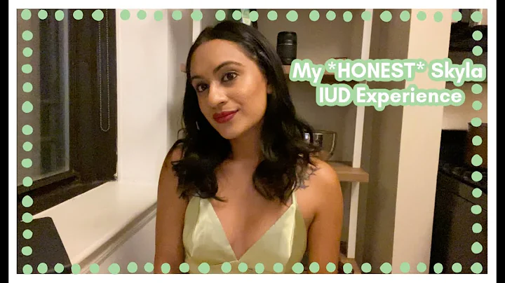 *HONEST* Skyla IUD Experience-Thing...  to Know/WH...