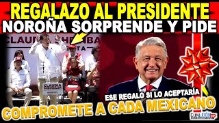 Regalazo a López Obrador, mexicanos lo harán, Fernández Noroña dio la sorpresa y compromete a c/u,