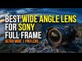 TOP 5 Best Wide Angle Lens For Sony Full Frame