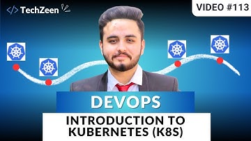 DevOps Tutorial #113: What is Kubernetes (K8s)? Why & How We Use K8s in DevOps (Hindi/Urdu) 2025