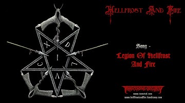 HELLFROST AND FIRE (International) - Legion Of Hellfrost & Fire (Death Metal) Transcending Obscurity