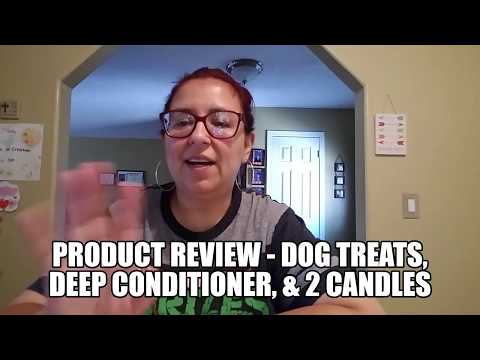 product-reviews---dog-treats-for-joints,-suave-deep-conditioning-mask-&-2-candles-(7-20-19)