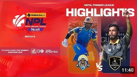 HIGHLIGHTS KARNALI YAKS VS KATHMANDU GURKHAS || Siddhartha Bank NPL Powered by Ncell