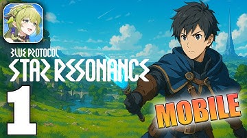 Blue Protocol: Star Resonance Gameplay Walkthrough Part 1 (iOS, Android)