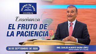 Enseñanza: El fruto de la paciencia, 30 de septiembre de 2020, Hno. Carlos Alberto Baena
