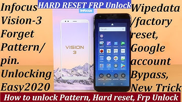 How to Unlock Infocus Vision 3 Pattern/Pin || Google Account Bypass || Hard Reset || Frp Bypass 2020