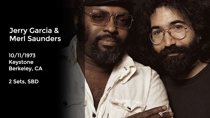 Jerry Garcia & Merl Saunders at the Keystone, Berk...
