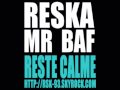 Reska  reste calme featuring mr bafa