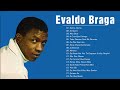 E.v.a.l.d.o B.r.a.g.a - Álbum Completo Só Relíquias